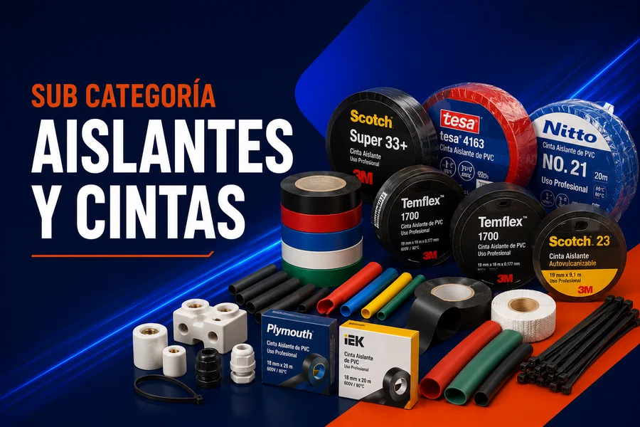 AISLANTES Y CINTAS